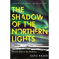 Shadow of the Northern Lights - Satu Ramoe