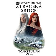 Dcery války 1 - Ztracená srdce - 