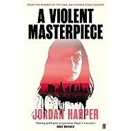 Violent Masterpiece - 