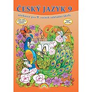 Český jazyk 9 - Učebnice - Ilona Kirchnerová  Karla Prátová  Zita Janáčková