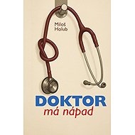 Doktor má nápad - Miloš Holub