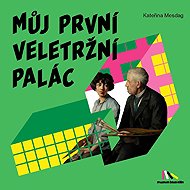 Můj první Veletržní palác - 