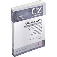 ÚZ 1687 Cizinci, azyl - neuveden