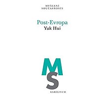 Post-Evropa - Yuk Hui