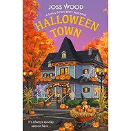 Halloween Town - Joss Wood