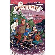 Adventurers and the Highland Hideaway - Jemma Hatt