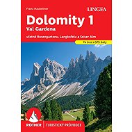Dolomity 1, Val Gardena - Rother - Franz Hauleitner