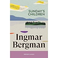 Sunday´s Children - Ingmar Bergman