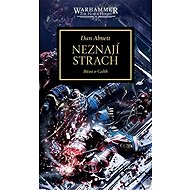 Warhammer 40 000 Neznají strach - Bitva o Calth - Dan Abnett