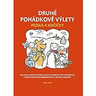 Druhé pohádkové výlety pejska a kočičky - Pavel Fara