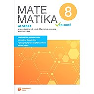 Matematika v pohodě 8 - Algebra - pracovní sešit - 