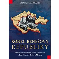 Konec Benešovy republiky - 