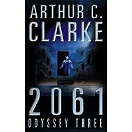 2061: Odyssey Three - Arthur Charles Clarke