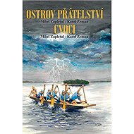 Ostrov přátelství / Cvoci - Miloš Zapletal  Karel Zeman