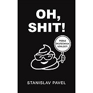 OH, SHIT! - 