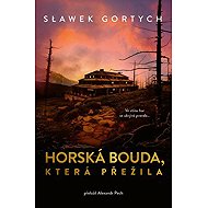 Horská bouda, která přežila - 