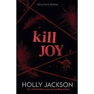 Kill Joy -  Holly Jackson