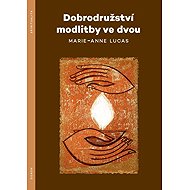 Dobrodružství modlitby ve dvou - 