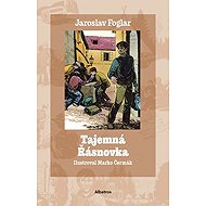 Tajemná Řásnovka - Jaroslav Foglar