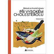 Zdravá a chutná strava při vysokém cholesterolu - 