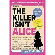 Killer Isn´t Alice - Iris Starling
