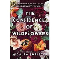 Confidence of Wildflowers - Micalea Smeltzer