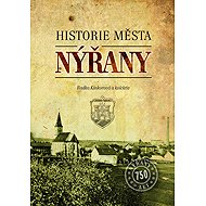 Nýřany - Historie města - Radka Kinkorová