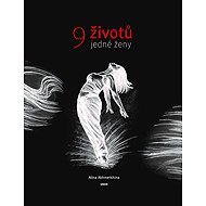 9 životů jedné ženy - 