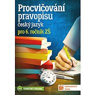 Procvičování pravopisu - ČJ pro 6. roční - 