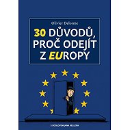 30 důvodů, proč odejít z EUropy - 