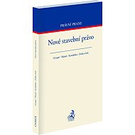 Nové stavební právo - Tomáš Grygar  Zdeněk Koudelka