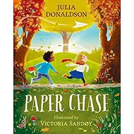 Paper Chase - Julia Donaldson