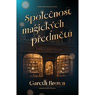 Společnost magických předmětů - Gareth Brown