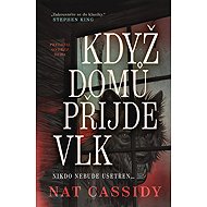 Když domů přijde vlk - Nat Cassidy