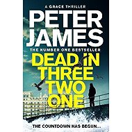 Dead in Three Two One - Peter James