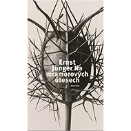 Na mramorových útesech - Ernst Jünger