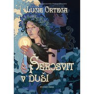 Šerosvit v duši - Lucie Ortega