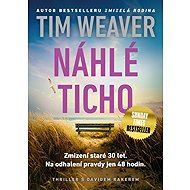Náhlé ticho - Tim Weaver