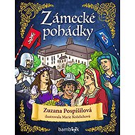 Zámecké pohádky - Zuzana Pospíšilová