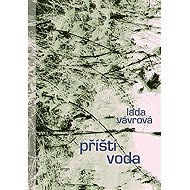 Příští voda - 