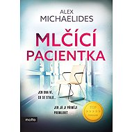 Mlčící pacientka - Alex Michaelides