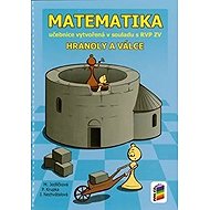 Matematika - Hranoly a válce (učebnice) - Jana Nechvátalová  Michaela Jedličková  Peter Krupka