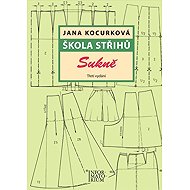 Škola střihů - Sukně - Jana Kocurková