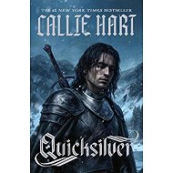 Quicksilver - Callie Hart