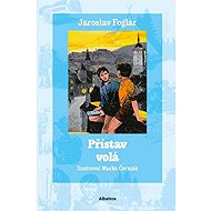Přístav volá - Jaroslav Foglar