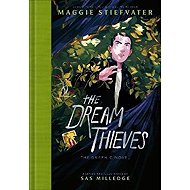 The Dream Thieves - Maggie Stiefvater