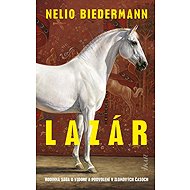 Lazár (slovensky) - Nelio Biedermann