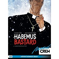 Modrá CREW 48 - Habemus bastard 1 - 