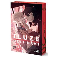 Iluze mezi námi - Iv Klier