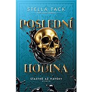 Poslední hodina - Stella Tack